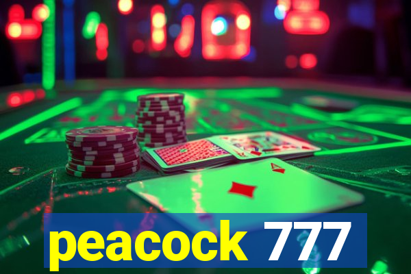 peacock 777